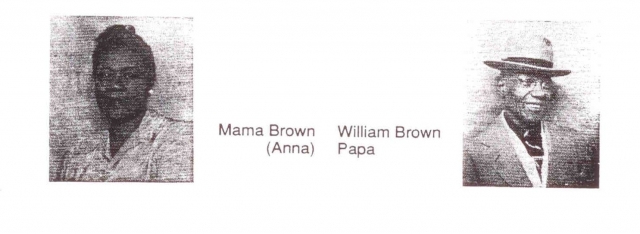 Wm. Papa Brown, Sr. and Anna Mama (Ewing) Brown